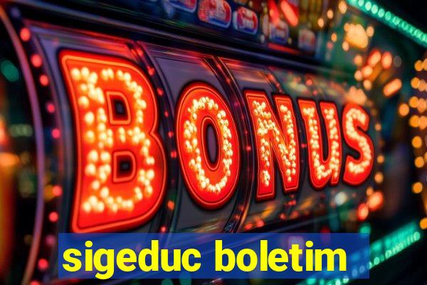 sigeduc boletim